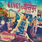 Gangs Of Wasseypur - Nisha Chaturvedi Song Download